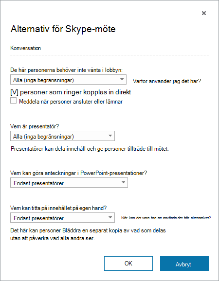 Dialogrutan Alternativ för Skype för företag-möte