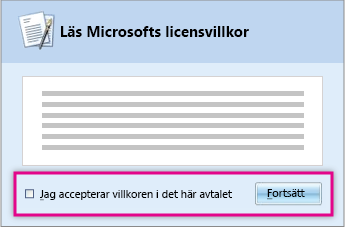 Läs och godkänn licensvillkoren