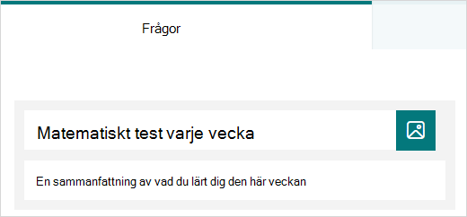 Exempel på titel och beskrivning för ett test i Microsoft Forms