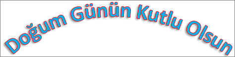 Eğri dönüştürme efekti ve gölge uygulanmış WordArt