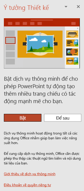 Hiển thị thông báo ban đầu xuất hiện khi gọi PowerPoint Designer