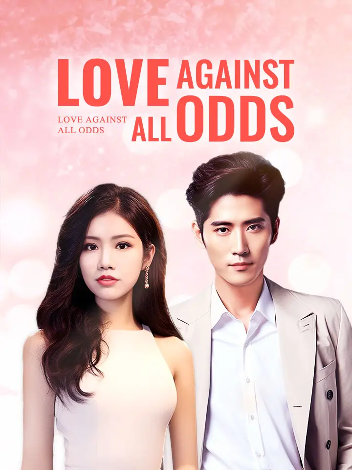 Love Against All Odds