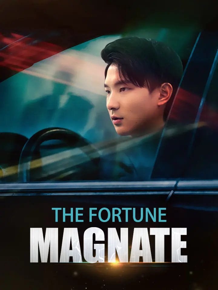 The Fortune Magnate