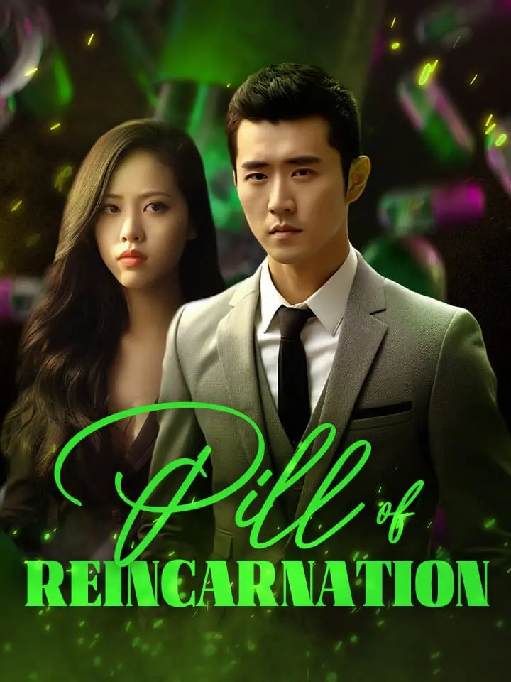 Pill of Reincarnation