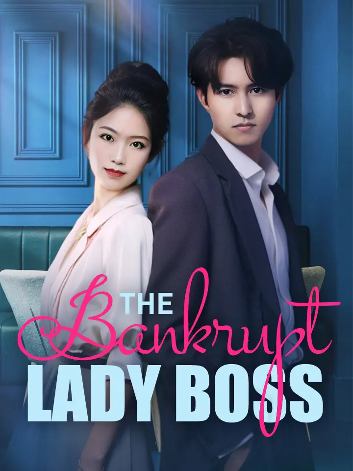 The Bankrupt Lady Boss