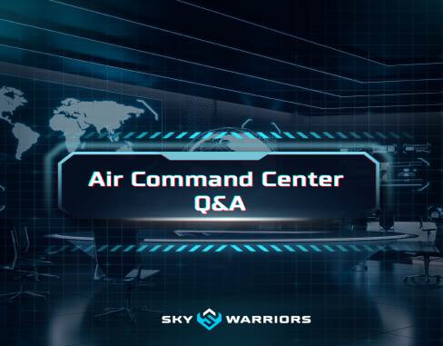 Air Command Center #5 – Q&A