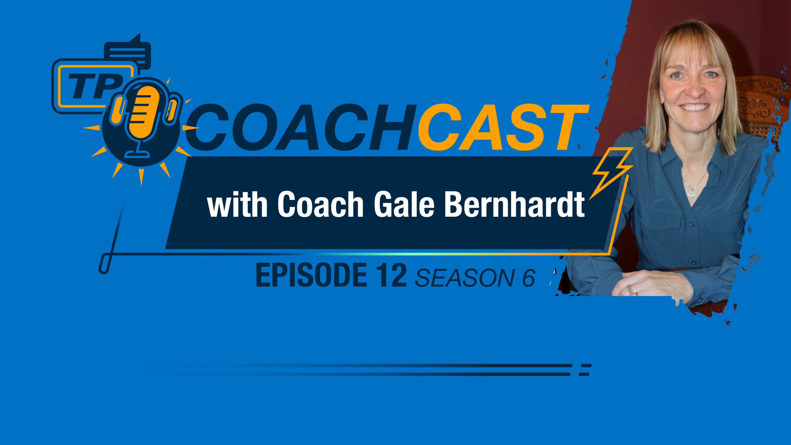 Gale Bernhardt On Coachcast Title Card