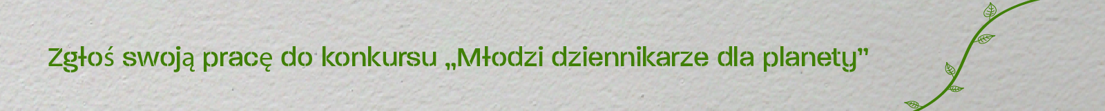 Konkurs „Młodzi dziennikarze dla planety”