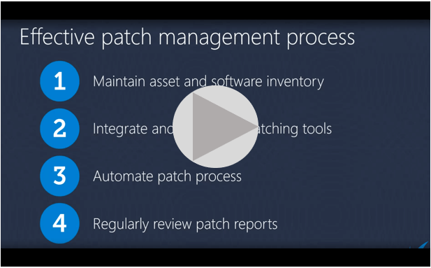 Effectively streamline your patch management process