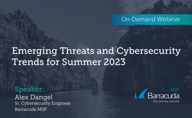 Emerging Threats and Cybersecurity Trends for Summer 2023