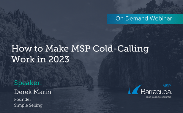 How to Make MSP Cold-Calling Work in 2023