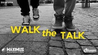 Walk the Talk: A Men's Bible Study in James