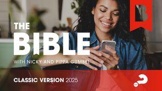 The Bible with Nicky and Pippa Gumbel, Classic Version, 2025