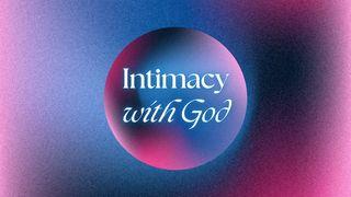 Intimacy With God