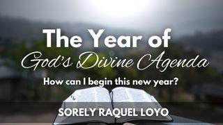 The Year of God's Divine Agenda