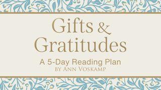 Gifts and Gratitudes - a 5-Day Reading Plan