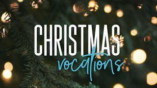 Christmas Vocations Part III