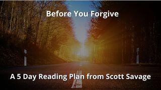 Before You Forgive