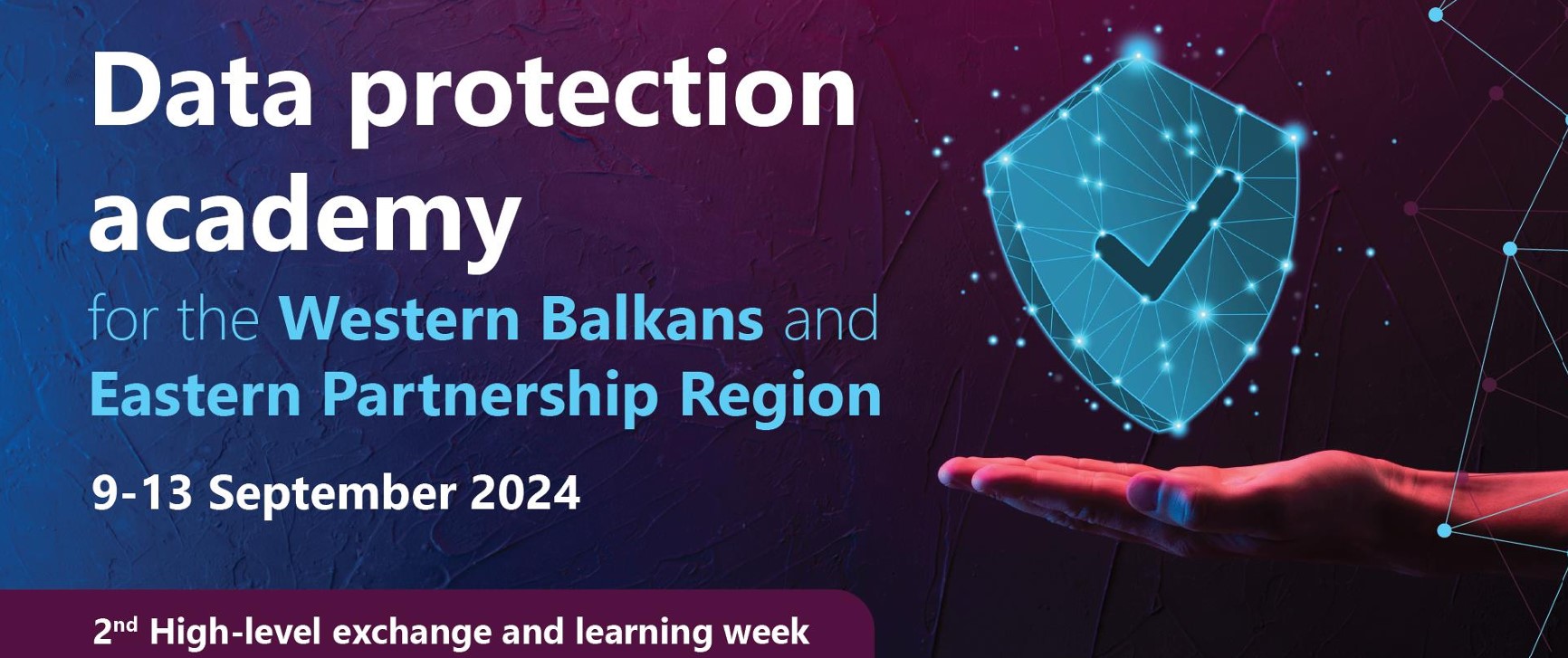 Data Protection Academy for the Western Balkans and Eastern Partnership Region