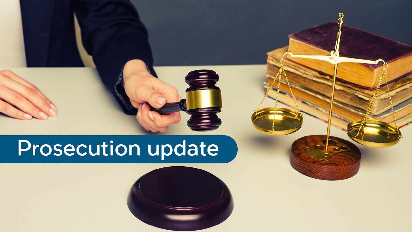 Image of a court gavel and scales of justice, with text: Prosecution update.