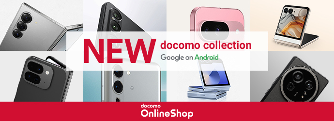 NEW docomo collection Google on Android docomo Online Shop