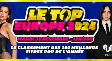 le-top-europe-2-2024-votez-pour-votre-artiste-prefere