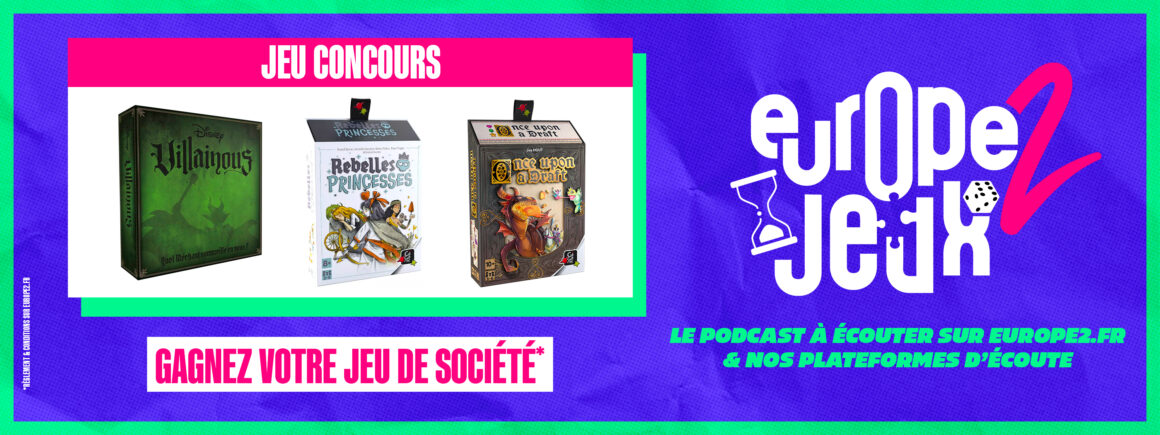 Écoutez le podcast Europe 2 Jeux et gagnez vos boites de jeux sur le thème de Disney !