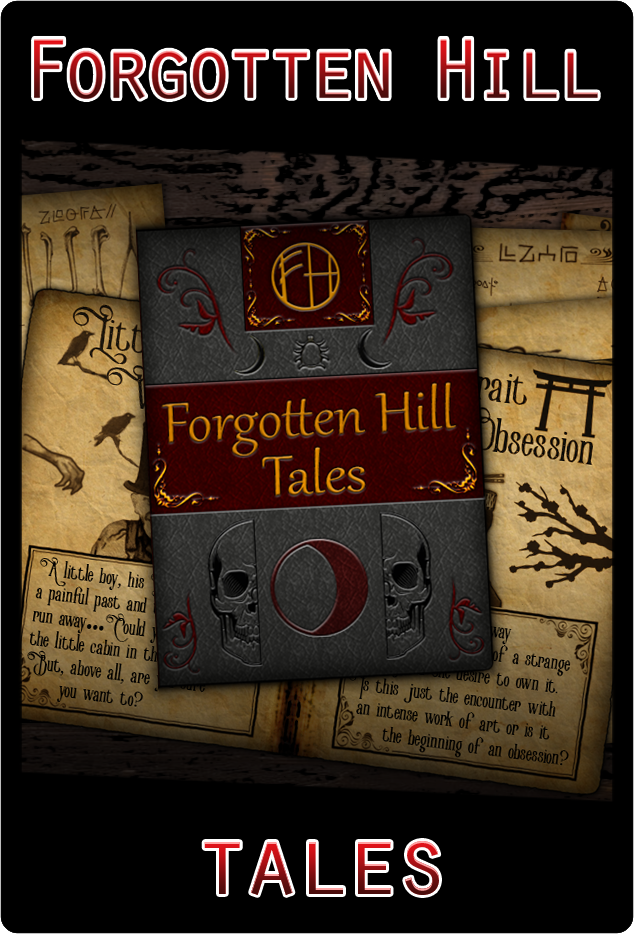 Forgotten Hill Tales