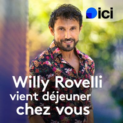 "Willy Rovelli vient déjeuner chez vous", un rendez-vous "ici"