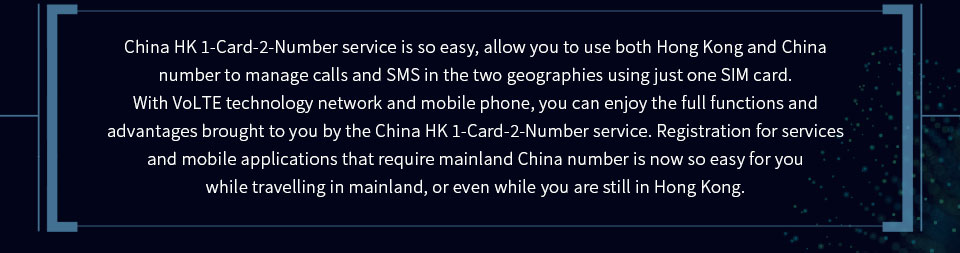 Enhanced China HK 1-Card-2-Number service