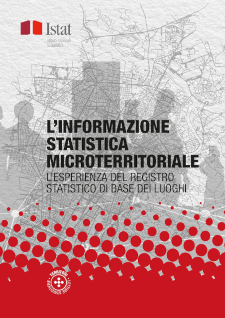 Informazione statistica microterritoriale: l’esperienza del Registro statistico dei luoghi