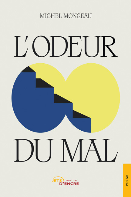 L’Odeur du mal