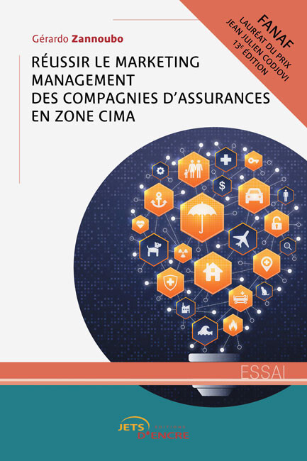 Réussir le marketing management des compagnies d’assurances en zone CIMA