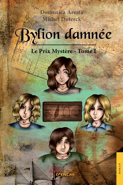 Bylion Damnée. Tome 1 : Le Prix Mystère