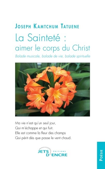 La Sainteté : aimer le corps du Christ