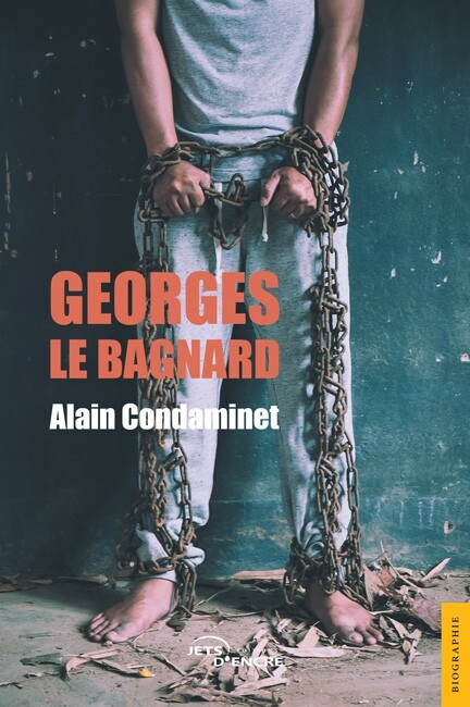 Georges le bagnard