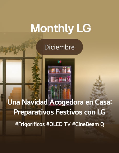 Una Navidad Acogedora en Casa: Preparativos Festivos con LG