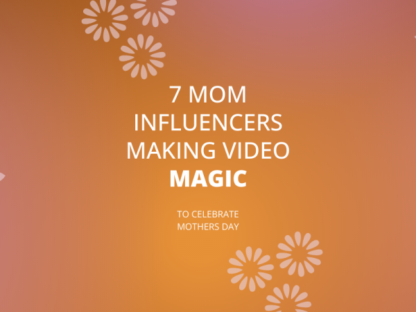 magiclinks mom influencers and mommy vloggers for mothers day header