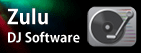 Zulu DJ Software