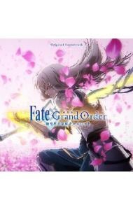 劇場版 Fate/Grand Order -神聖円卓領域キャメロット- Original Soundtrack