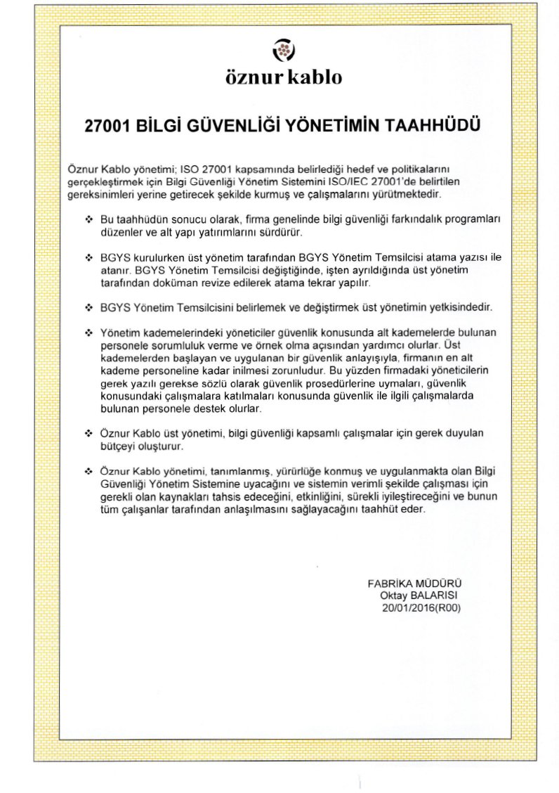 ISO 27001 BİLGİ GÜVENLİĞİ YÖNETİMİN TAAHHÜDÜ