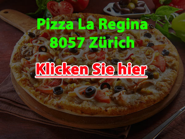 LaRegina Pizzakurier Zürich