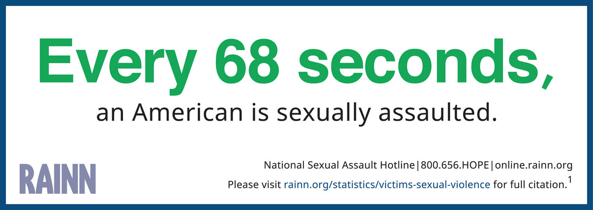 Infographic reading "Every 73 seconds an American is sexually assaulted." 