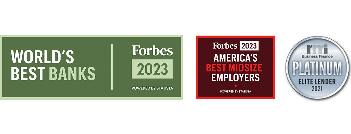 Forbes 2023 World's Best Banks – Forbes 2023 America’s Best Midsize Employers – RMI Business Finance Platinum Elite Lender 2021