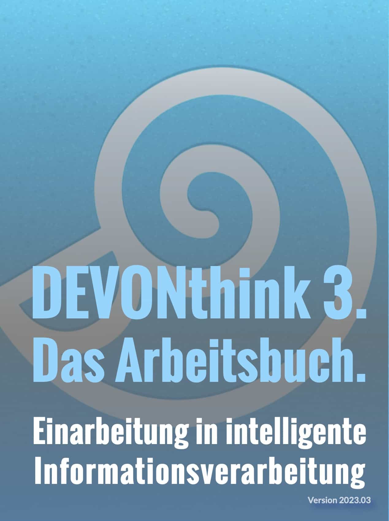 DEVONthink Arbeitsbuch