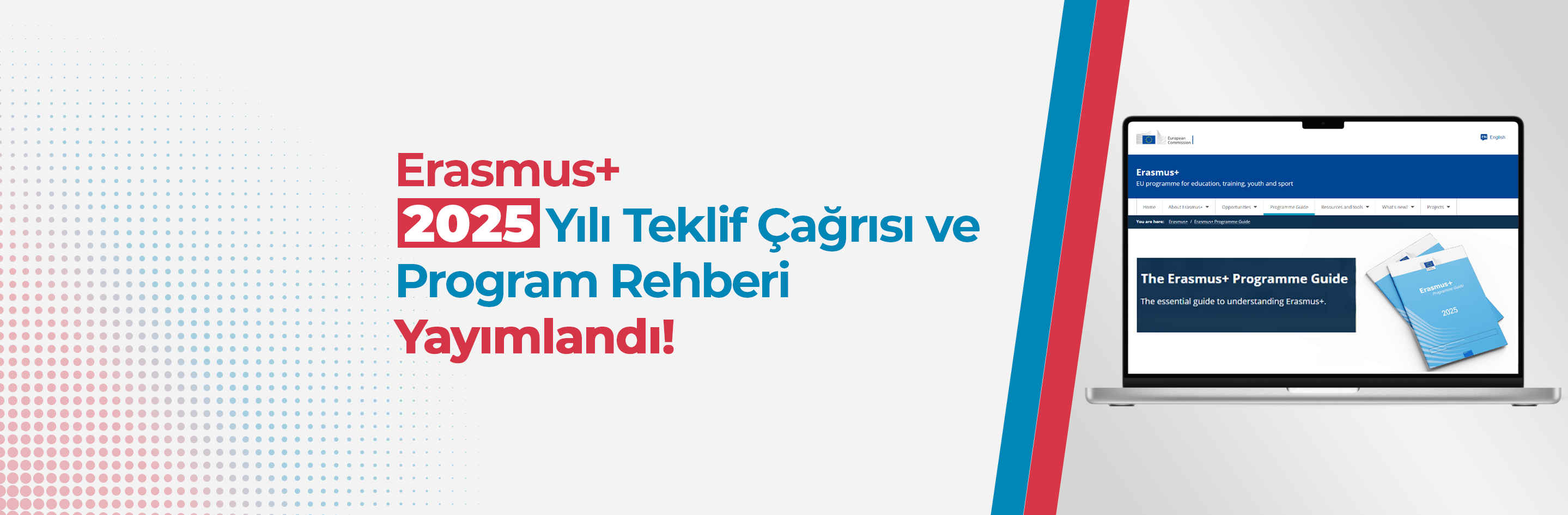 https://ua.gov.tr/haber/2025-yili-erasmus-teklif-cagrisi-ve-program-rehberi-yayimlandi/