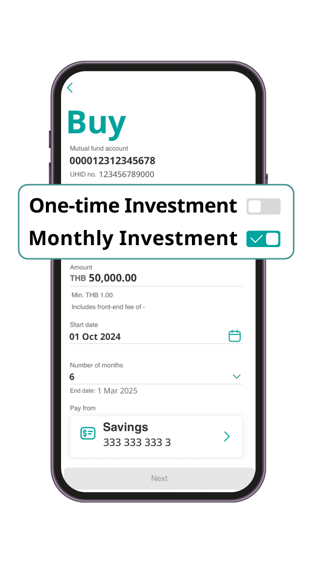 Choose mutual fund acount and specify the amount you wish to invest and choose one-time or monthly investment.