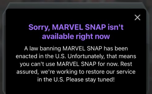 Marvel Snap is banned, just like TikTok