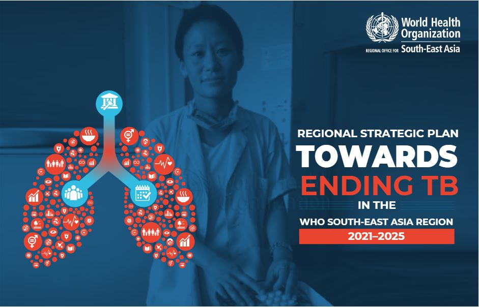 Image for regional strategic plan towards ending TB in the WHO South-East Asia Region: 2021–2025