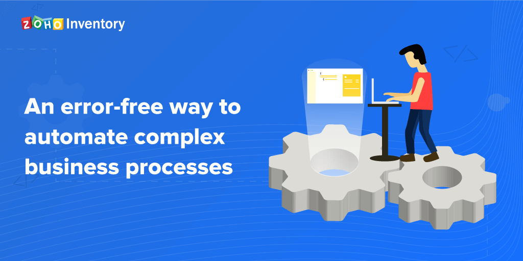 Automate complex business process